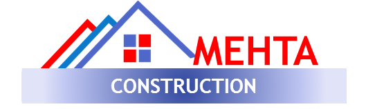 MEHTA CONSTRUCTION